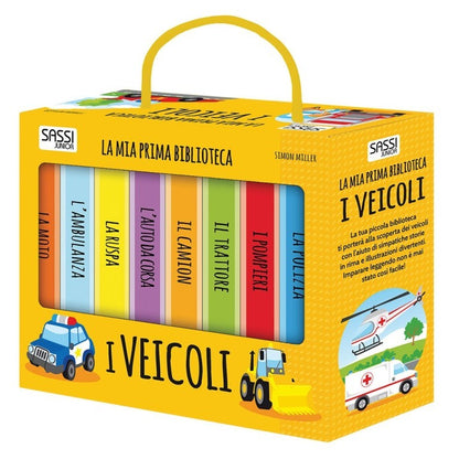 La mia prima biblioteca. I veicoli
